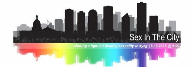 Sex In The City: Shining a Light on Healthy Sexuality in #YEG